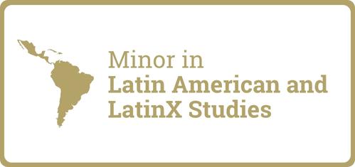 Minor in Latin American and LatinX Studies